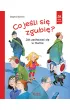 Co jeśli się zgubię? Jak zachować się w tłumie