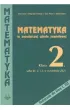 Matematyka ZSZ KL 2. Podręcznik