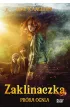 Próba ognia. Zaklinaczka. Tom 1. Wydanie filmowe