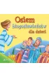 Osiem błogosławieństw dla dzieci