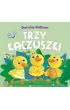 Trzy kaczuszki