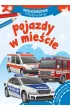 Maluszkowe malowanie. Pojazdy w mieście