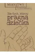 Modlitwy w trudnościach. Poczęcie dziecka