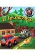 U leśniczego. Samochodzik Franek