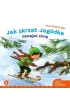 Jak skrzat Jagódka oswajał zimę
