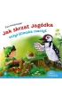 Jak skrzat Jagódka uczył ślimaka marzyć