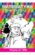 Matematyka z komiksami. Liczymy do 1000
