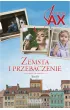 Bezkres nadziei, Dolina spokoju. Zemsta i przebaczenie. Tom 3. Wydanie zbiorcze