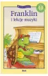 Franklin i lekcje muzyki. Czytamy z Franklinem