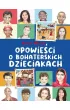 Opowieści o bohaterskich dzieciakach