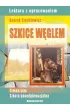 Szkice węglem. Lektura z opracowaniem