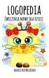Logopedia. Ćwiczenia mowy dla dzieci