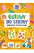 Gotowy do szkoły. Sprawdź się przedszkolaku